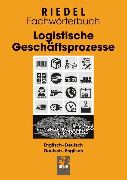 Logistische Geschäftsprozesse, Taschenbuch von Stefan Riedel, BoD – Books on Demand, 9783759736451