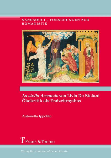 Produktbild: La stella Assenzio von Livia de Stefani - &Ouml;kokritik als Endzeitmythos