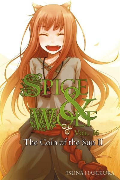 Produktbild: Spice and Wolf, Vol. 16 - Novel