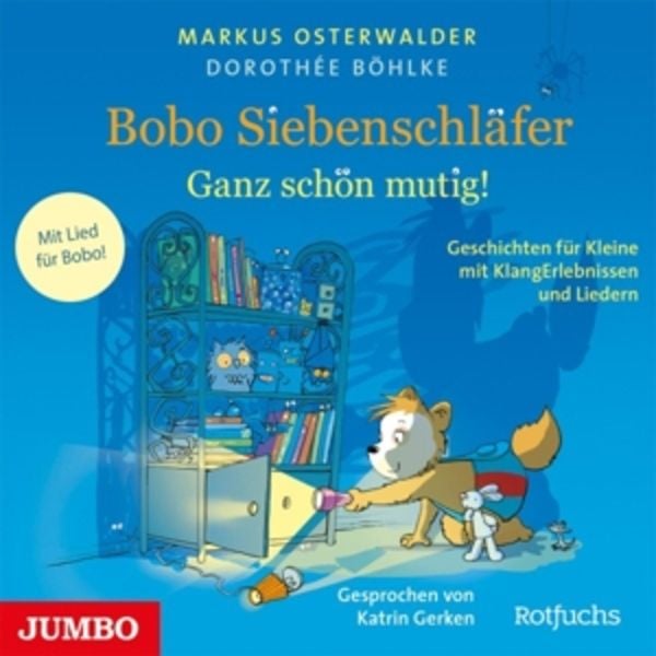 Bobo Siebenschläfer: Ganz Schön Mutig! (Geschichte - , CD, 4012144474926