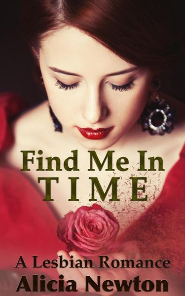 Produktbild: Find Me in Time (Secret Love Series, #1)