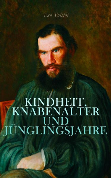 Produktbild: Kindheit, Knabenalter und J&uuml;nglingsjahre