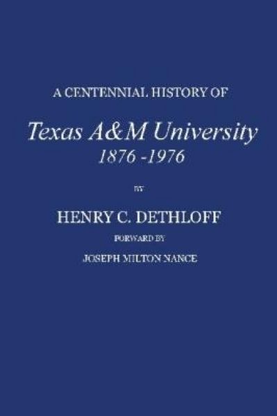Produktbild: A Centennial History of Texas A&m University, 1876-1976