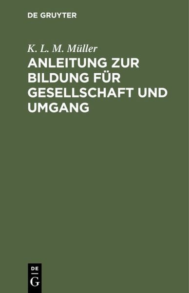 Produktbild: Anleitung zur Bildung f&uuml;r Gesellschaft und Umgang