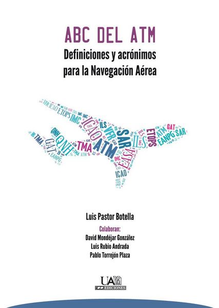 Produktbild: ABC del ATM : definiciones y acr&oacute;nimos para la navegaci&oacute;n a&eacute;rea