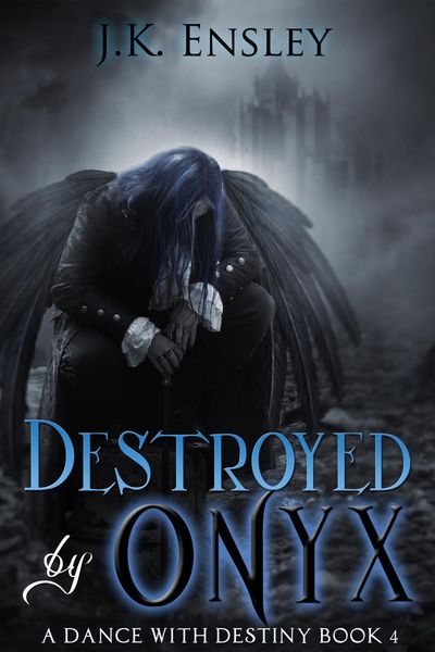 Produktbild: Destroyed by Onyx (A Dance with Destiny, #4)