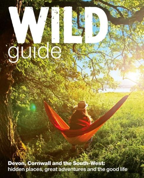 Produktbild: Wild Guide - Devon, Cornwall and South West