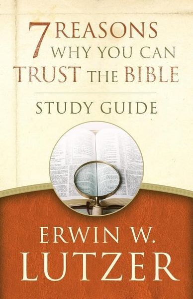 Produktbild: 7 Reasons Why You Can Trust the Bible Study Guide