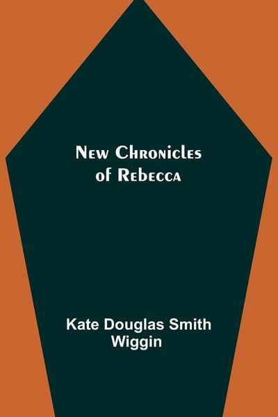 Produktbild: New Chronicles of Rebecca