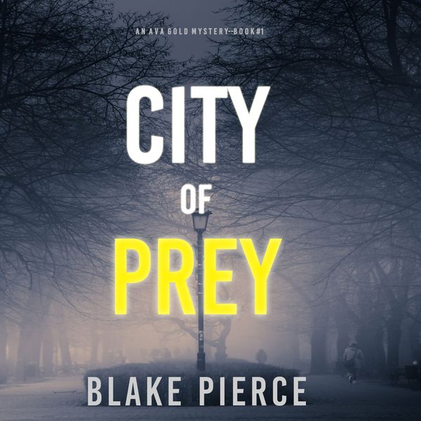 Produktbild: City of Prey (An Ava Gold Mystery&mdash;Book 1)