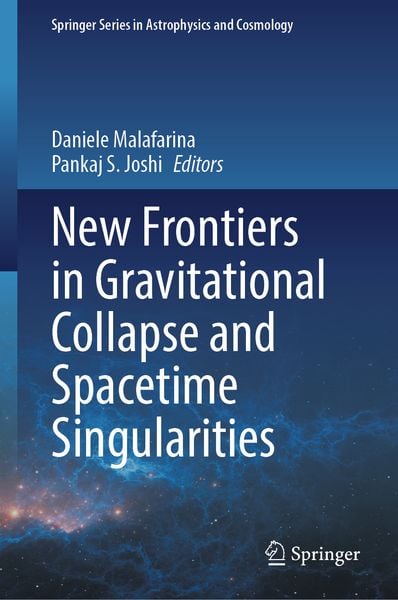 Produktbild: New Frontiers in Gravitational Collapse and Spacetime Singularities