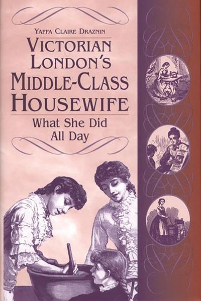 Produktbild: Victorian London's Middle-Class Housewife