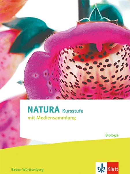 Natura Biologie Kursstufe. Ausgabe Baden-Württemberg, Gebundene Ausgabe von , Klett Schulbuchverlag, 978-3-12-049105-7