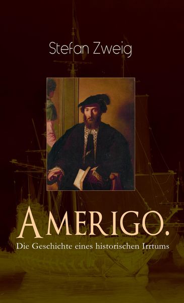 Produktbild: Amerigo. Die Geschichte eines historischen Irrtums