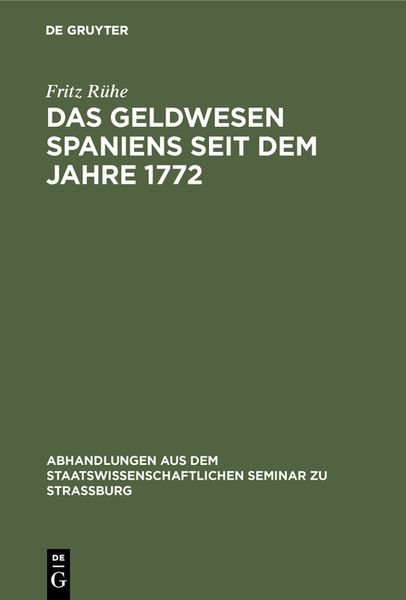 Produktbild: Das Geldwesen Spaniens seit dem Jahre 1772
