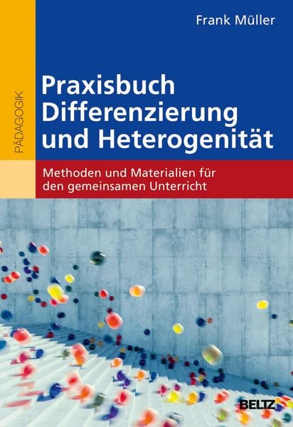 Produktbild: Praxisbuch Differenzierung und Heterogenit&auml;t