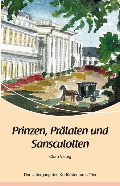 Produktbild: Prinzen, Pr&auml;laten und Sansculotten