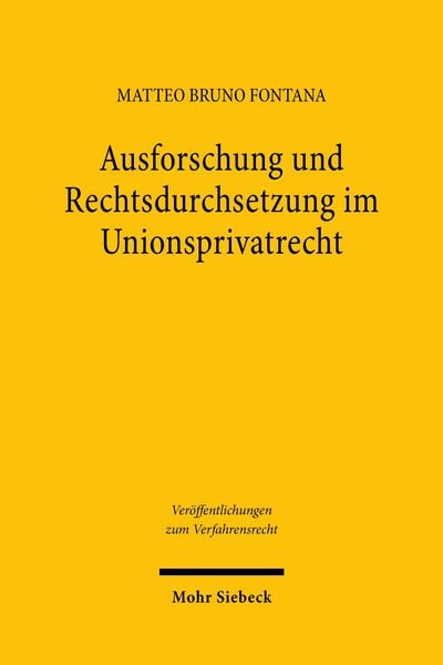 Produktbild: Ausforschung und Rechtsdurchsetzung im Unionsprivatrecht