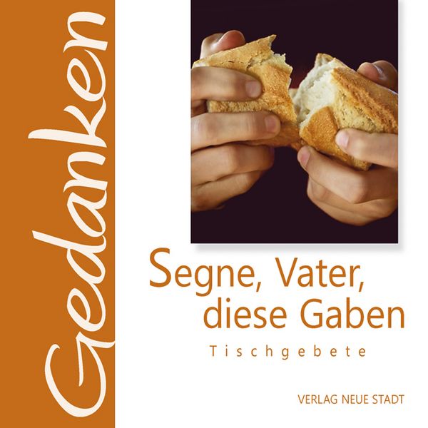 Produktbild: Segne, Vater, diese Gaben