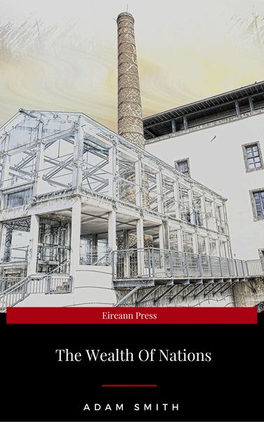 Produktbild: An Inquiry into the Nature and Causes of the Wealth of Nations