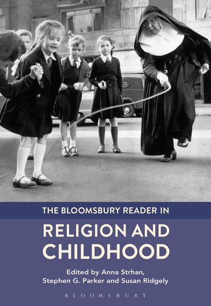 Produktbild: The Bloomsbury Reader in Religion and Childhood