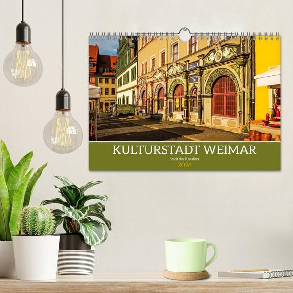 Produktbild: Kulturstadt Weimar - Stadt der Klassiker (Wandkalender 2026 DIN A4 quer), CALVENDO Monatskalender