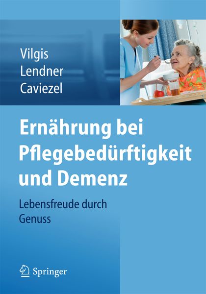 Produktbild: Ern&auml;hrung bei Pflegebed&uuml;rftigkeit und Demenz