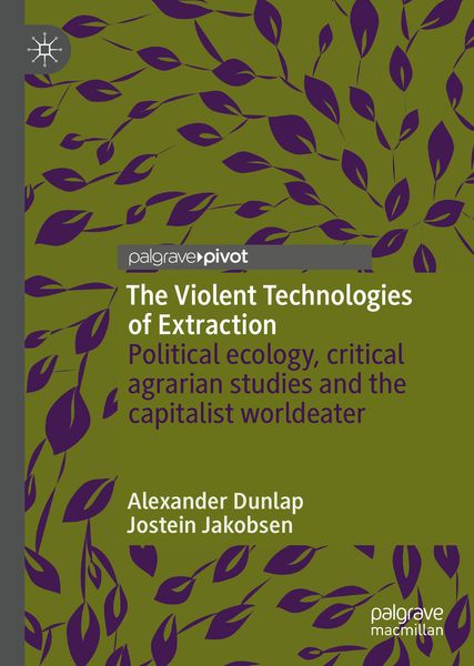 Produktbild: The Violent Technologies of Extraction