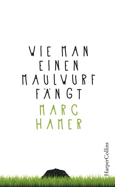 Produktbild: Wie man einen Maulwurf f&auml;ngt