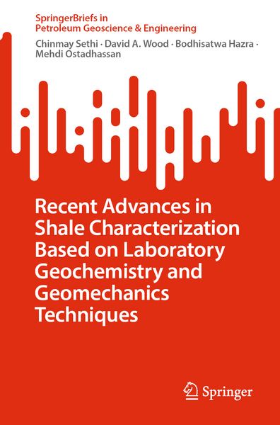 Produktbild: Recent Advances in Shale Characterization Based on Laboratory Geochemistry and Geomechanics Techniques