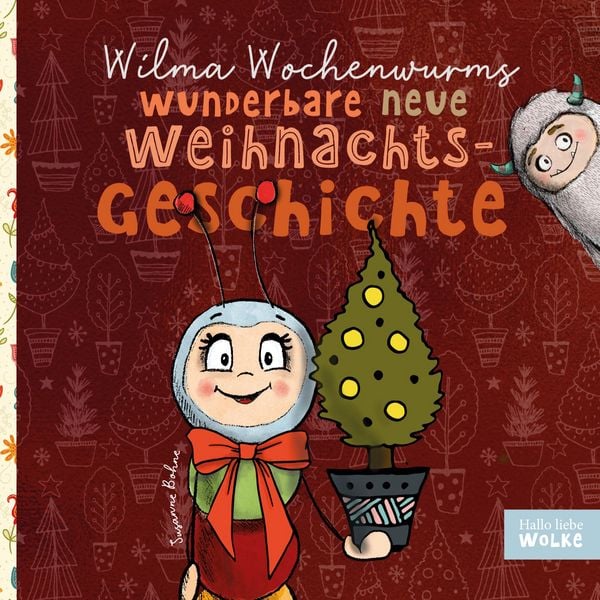 Produktbild: Wilma Wochenwurms wunderbare neue Weihnachtsgeschichte