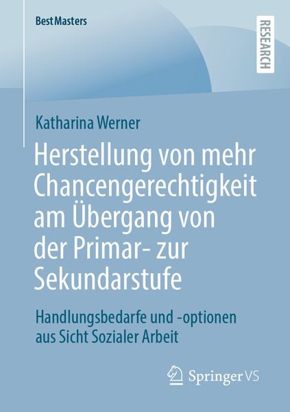 Produktbild: Herstellung von mehr Chancengerechtigkeit am &Uuml;bergang von der Primar- zur Sekundarstufe