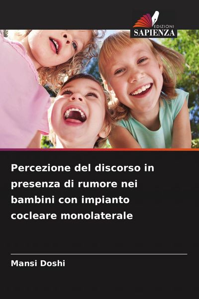 Produktbild: Percezione del discorso in presenza di rumore nei bambini con impianto cocleare monolaterale