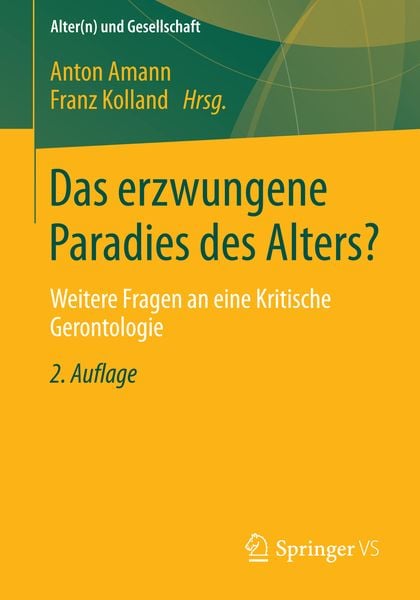 Produktbild: Das erzwungene Paradies des Alters?