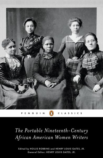 Produktbild: The Portable Nineteenth-Century African American Women Writers