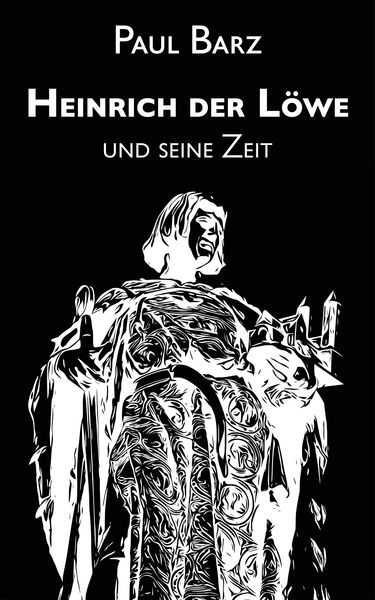 Produktbild: Heinrich der L&ouml;we und seine Zeit