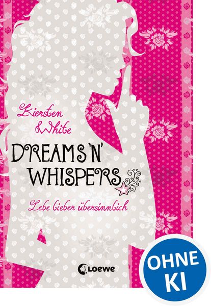 Produktbild: Lebe lieber &uuml;bersinnlich (Band 2) - Dreams 'n' Whispers