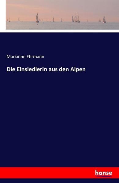 Produktbild: Die Einsiedlerin aus den Alpen