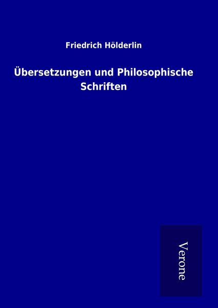 Produktbild: &Uuml;bersetzungen und Philosophische Schriften