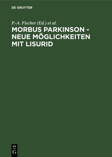 Produktbild: Morbus Parkinson - neue M&ouml;glichkeiten mit Lisurid