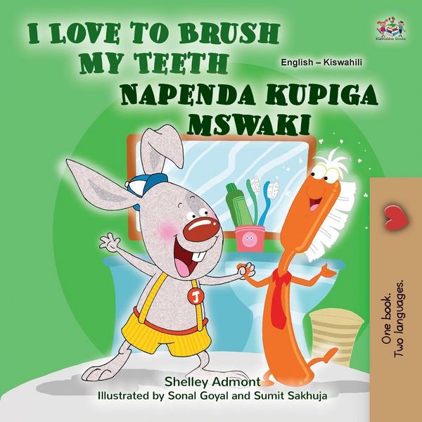 Produktbild: I Love to Brush My Teeth (English Swahili Bilingual Book for Kids)
