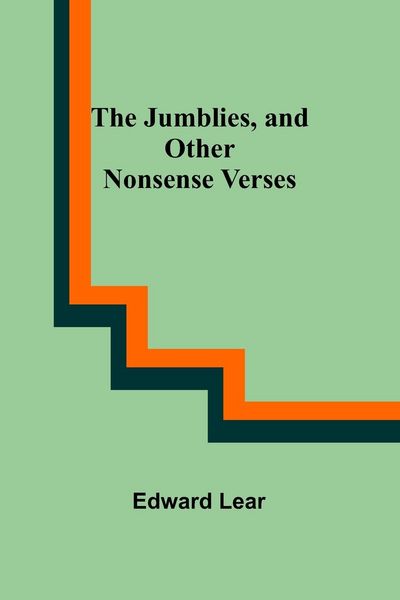 Produktbild: The Jumblies, and Other Nonsense Verses