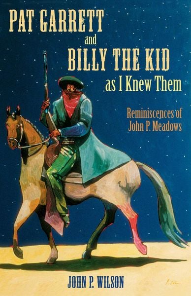 Produktbild: Pat Garrett and Billy the Kid as I Knew Them