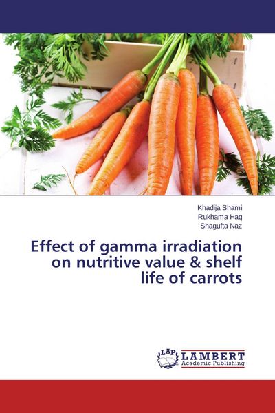 Produktbild: Effect of gamma irradiation on nutritive value & shelf life of carrots