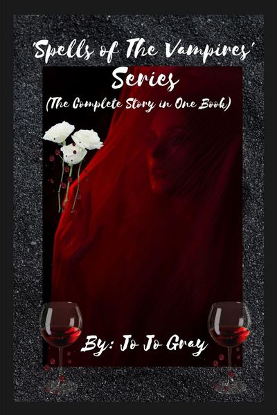 Produktbild: 'Spells of The Vampires' Series (The Complete Story in One Book)