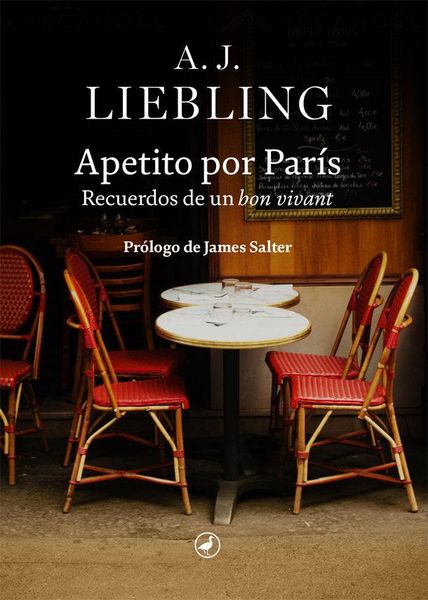 Produktbild: Apetito por Par&iacute;s : recuerdos de un bon vivant