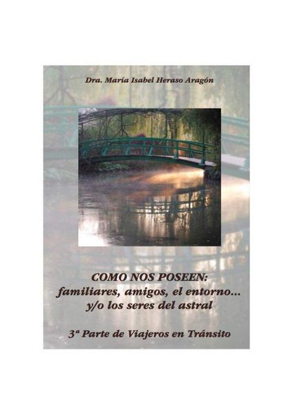 Produktbild: Heraso Arag&oacute;n, M: Como nos poseen : familiares, amigos, el e