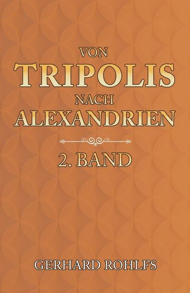 Produktbild: Von Tripolis nach Alexandrien - 2. Band
