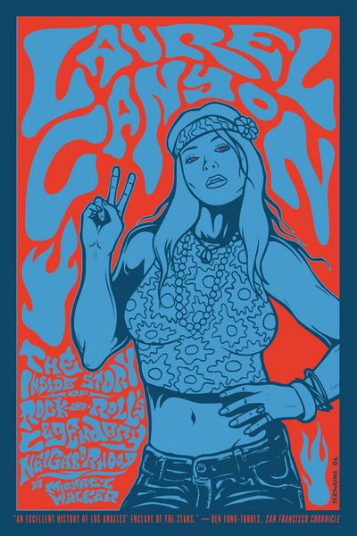 Produktbild: Laurel Canyon: The Inside Story of Rock-And-Roll's Legendary Neighborhood