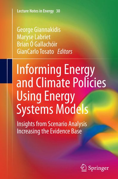 Produktbild: Informing Energy and Climate Policies Using Energy Systems Models